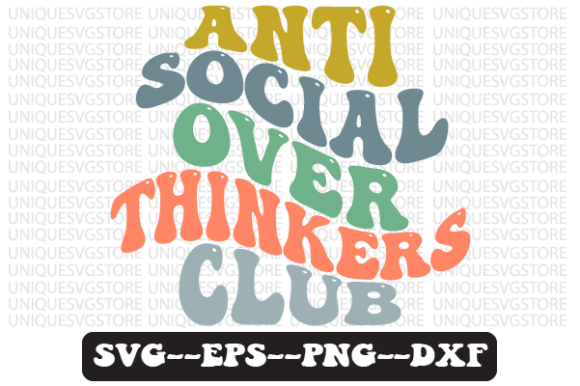 Anti Social over Thinkers Club Retro Svg: Graphics for Crafts