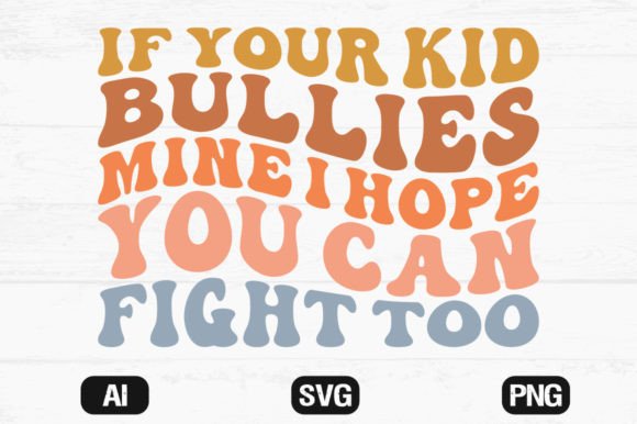 Kid Bullies Wavy SVG & PNG Graphics for Crafts
