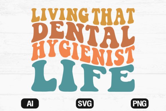 Living That Dental Hygienist Life Retro Graphics