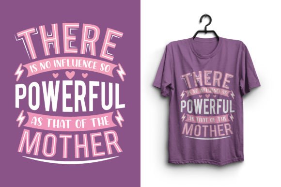 Powerful As That of the Mother: Graphics for T-Shirt Designs
