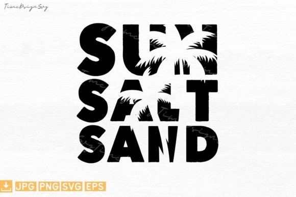 Sun Salt Sand Beach Life Summer Quote